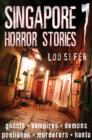 Image for Singapore Horror Stories: Vol 7
