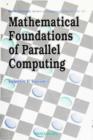 Image for Mathematical Foundation of Parallel Computing.