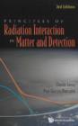Image for Principles of radiation interaction in matter and detection