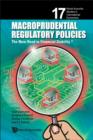 Image for Macro-prudential regulatory policies: the new road to financial stability : vol. 17