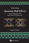 Image for Quantum Hall Effects: Recent Theoretical And Experimental Developments (3rd Edition)