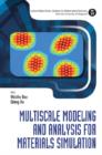 Image for Multiscale modeling and analysis for materials simulation