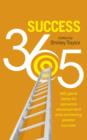 Image for Success 365  : 365 great ideas for personal development and achieving greater success