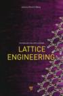 Image for Lattice engineering: technology and applications