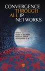 Image for Convergence through all-IP networks