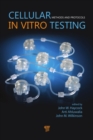 Image for Cellular in vitro testing: methods and protocols