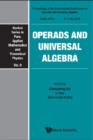 Image for Operads and universal algebra: proceedings of the International Conference on Operads and Universal Algebra, Tianjin, China, 5-9 July 2010