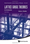 Image for Lattice Gauge Theories: An Introduction (Fourth Edition)