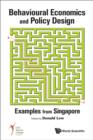 Image for BEHAVIOURAL ECONOMICS AND POLICY DESIGN: EXAMPLES FROM SINGAPORE