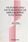 Image for Fix-points and Factorization of Meromorphic Functions.