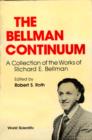 Image for The Bellman Continuum: A Collection of the Works of Richard E.Bellman.