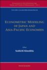 Image for Econometric Modeling Of Japan And Asia-pacific Economies