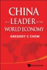 Image for China As A Leader Of The World Economy