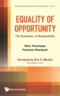 Image for Equality of opportunity  : the economics of responsibility