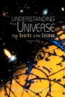 Image for Understanding The Universe: From Quarks To Cosmos (Revised Edition)