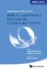 Image for The Twelfth Marcel Grossmann Meeting on recent developments in theoretical and experimental general relativity, astrophysics and relativistic field theories: proceedings of the MG12 Meeting on General Relativity, UNESCO headquarters, Paris, France, 12-18 July 2009