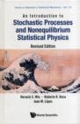 Image for Introduction To Stochastic Processes And Nonequilibrium Statistical Physics, An (Revised Edition)