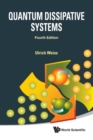 Image for Quantum Dissipative Systems (Fourth Edition)