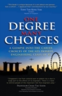 Image for One Degree, Many Choices