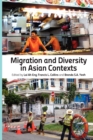 Image for Migration and Diversity in Asian Contexts