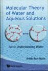 Image for Molecular Theory Of Water And Aqueous Solutions (Parts I &amp; Ii)