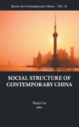 Image for Social Structure Of Contemporary China
