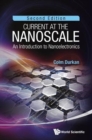 Image for Current At The Nanoscale: An Introduction To Nanoelectronics (2nd Edition)
