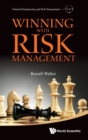 Image for Winning With Risk Management