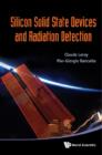 Image for SILICON SOLID STATE DEVICES AND RADIATION DETECTION