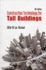 Image for Construction Technology For Tall Buildings (4th Edition)