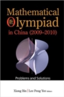 Image for Mathematical Olympiad In China (2009-2010): Problems And Solutions