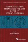 Image for Europe and China: science and arts in the 17th and 18th centuries