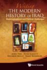Image for Writing the modern history of Iraq: historiographical and political challenges