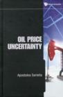 Image for Oil Price Uncertainty