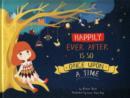 Image for Happily Ever After is So Once Upon a Time