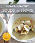 Image for Heart-healthy soups &amp; stews