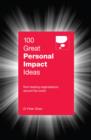 Image for 100 great personal impact ideals