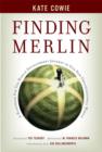 Image for Finding Merlin: handbook for the human development journey