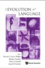 Image for Evolution Of Language : Proceedings Of The 9th International Conference (Evolang9)