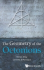 Image for Geometry Of The Octonions, The