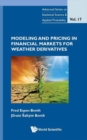 Image for Modeling And Pricing In Financial Markets For Weather Derivatives