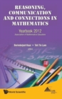 Image for Reasoning, communication and connections in mathematics  : yearbook 2012