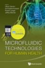 Image for Microfluidic technologies for human health