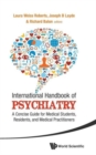 Image for International handbook of pyschiatry  : a concise guide for medical students, residents, and medical practitioners