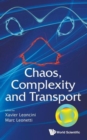 Image for Chaos, Complexity And Transport - Proceedings Of The Cct &#39;11