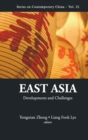 Image for East Asia: Developments And Challenges