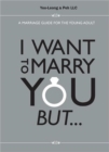 Image for I want to marry you but--  : a marriage guide for the young adult