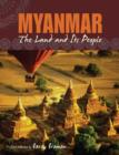 Image for Myanmar: The Land and Its People