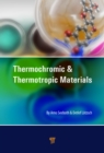 Image for Thermochromic and thermotropic materials