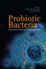 Image for Probiotic bacteria: fundamentals, therapy and technological aspects